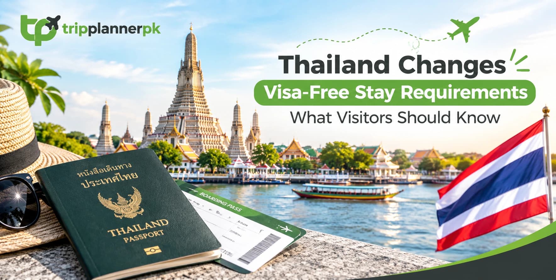 TripPlannerPK Thailand visa-free stay requirements guide with Bangkok temple, passport, and Thai flag.